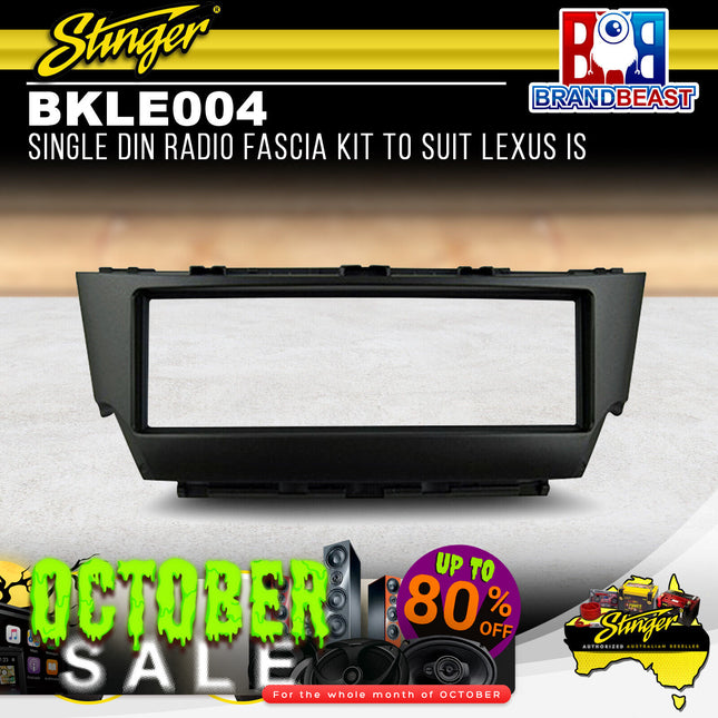 Stinger BKLE004 Single DIN Radio Fascia Kit To Suit Lexus IS 2006-2015
