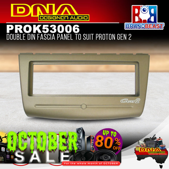 DNA PRO-K53006 Single DIN Fascia Panel To Suit Proton Gen 2