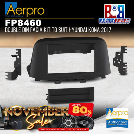 Aerpro FP8460 Double Din Facia Kit to Suit Hyundai Kona 2017