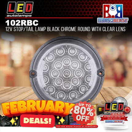 LED Autolamps 102RBC 12V Stop/Tail Lamp Black Chrome Round With Clear Lens