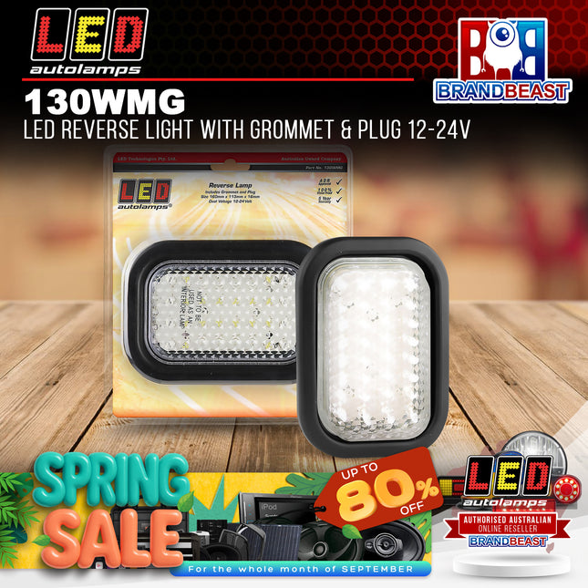 LED Autolamps 130WMG LED Reverse Light With Grommet & Plug 12-24V