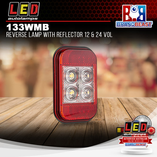 LED Autolamps 133WMB Reverse Lamp With Reflector 12 & 24 Vol