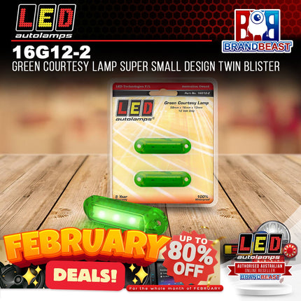 LED Autolamps 16G12-2 Green Courtesy Lamp Super Small Design Twin Blister