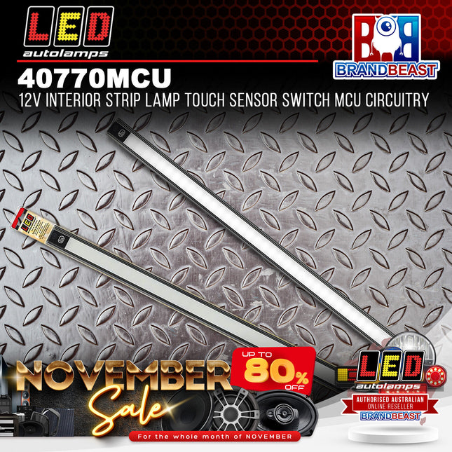LED Autolamps 40770MCU 12V Interior Strip Lamp Touch Sensor Switch MCU Circuitry