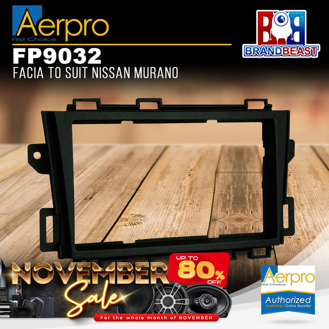 Aerpro FP9032 Facia to Suit Nissan Murano