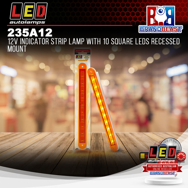 LED Autolamps 235A12 12V Indicator Strip Lamp With 10 Square LEDs Recessed Mount
