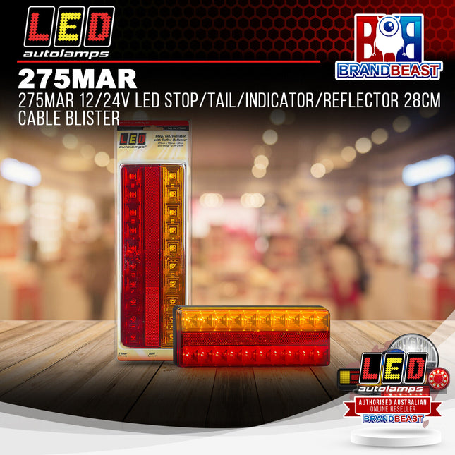 LED Autolamps 275MAR 12/24V LED Stop/Tail/Indicator/Reflector 28cm Cable Blister