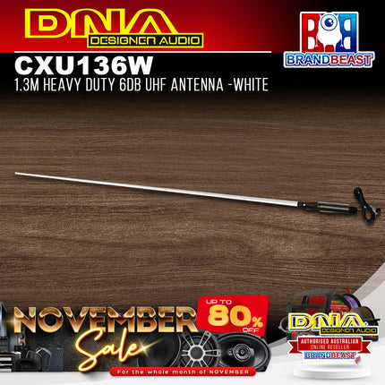DNA CXU136W 6dB 1.3m Heavy Duty UHF Antenna - White