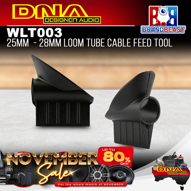 DNA WLT003 Loom Tube Cable Feed Tool (25mm - 28mm)