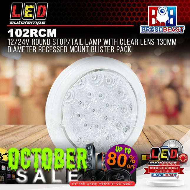 LED Autolamps 102RCM 12/24V Round Stop/Tail Lamp Clear Lens 130mm Recessed Mount