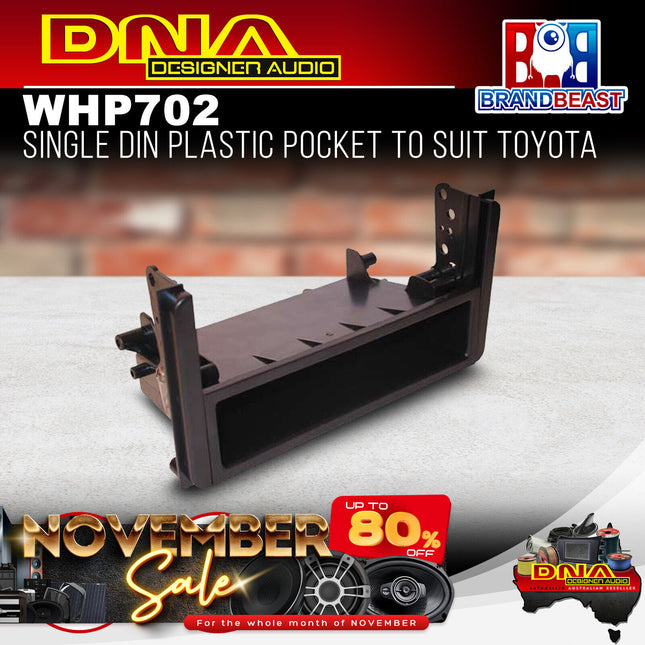 DNA WHP702 Single DIN Plastic Pocket To Suit Toyota