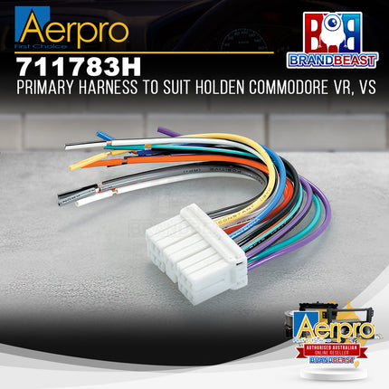 Aerpro 711783H Replacement OEM Headunit Harness Suit Holden Commodore VR/VS