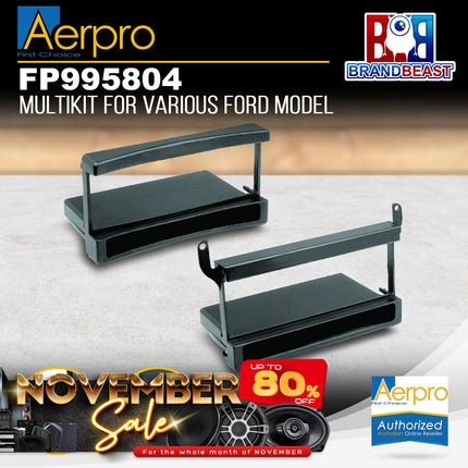 Aerpro FP995804 Multikit For Various Ford Model
