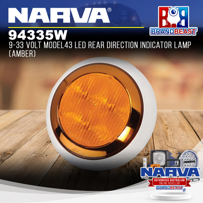 Narva 94335W 9-33 Volt MODEL43 LED Rear Direction Indicator Lamp (Amber)