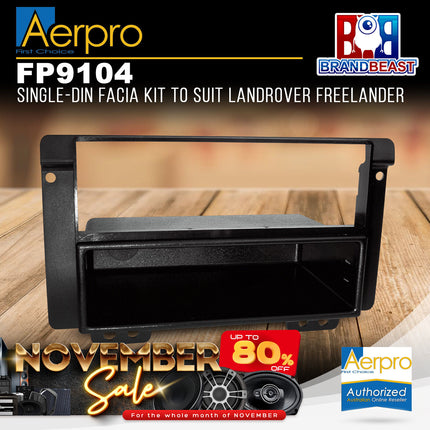 Aerpro FP9104 Single DIN Facia Kit to Suit Land Rover Freelander