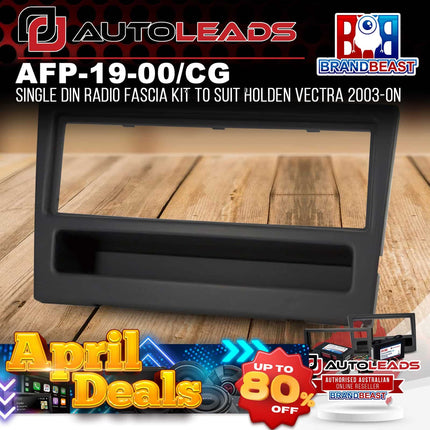 Autoleads AFP-19-00/CG Single DIN Radio Fascia Kit To Suit Holden Vectra 2003-On