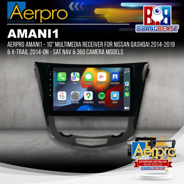Aerpro AMANI1 - 10" Multimedia Receiver for Nissan Qashqai 2014-2019 & X-Trail 2014-ON - Sat Nav & 360 Camera Models