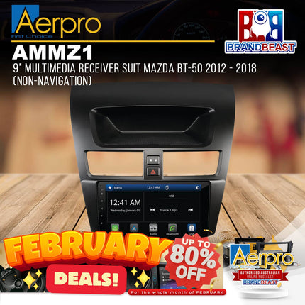 Aerpro AMMZ1 9" Multimedia Receiver For Mazda BT-50 2012 - 2018 (Non-Navigation)