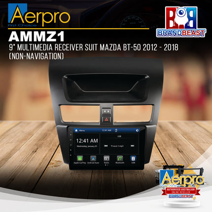 Aerpro AMMZ1 9" Multimedia Receiver For Mazda BT-50 2012 - 2018 (Non-Navigation)