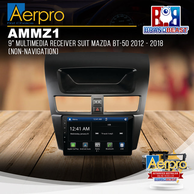 Aerpro AMMZ1 9" Multimedia Receiver For Mazda BT-50 2012 - 2018 (Non-Navigation)