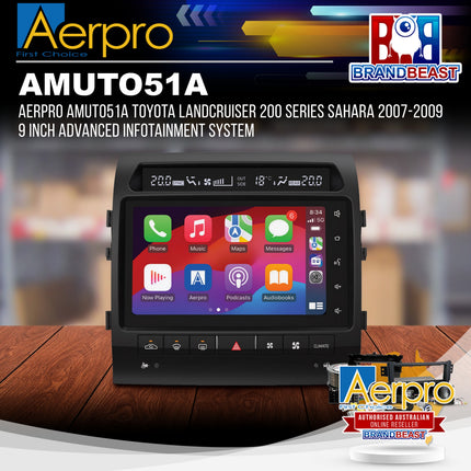Aerpro AMUTO51A Toyota LandCruiser 200 Series Sahara 2007-2009 9 Inch Advanced Infotainment System