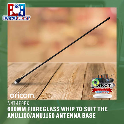 Oricom ANT4FGBK 600mm Fibreglass Whip to Suit the ANU1100/ANU1150 Antenna Base