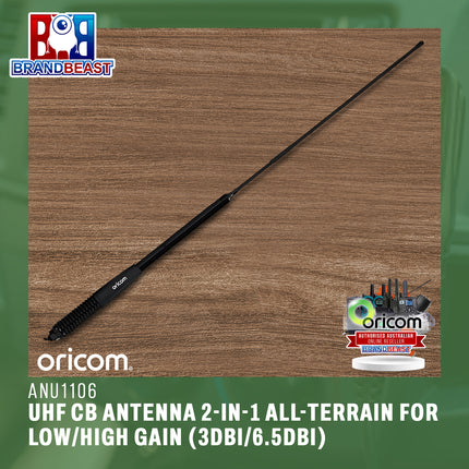 Oricom ANU1106 UHF CB Antenna 2-in-1 All-Terrain For Low/High Gain (3dbi/6.5dbi)