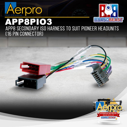 Aerpro APP8PIO3 APP8 Secondary ISO Harness to Suit Pioneer Headunits