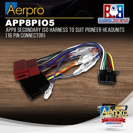Aerpro APP8PIO5 APP8 Secondary ISO Harness Suit Pioneer Headunits (16 Pin)