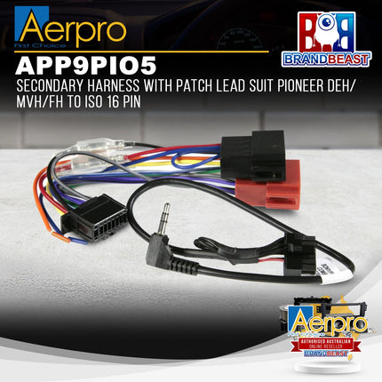 Aerpro APP9PIO5 Secondary Harness with Patch Lead Suit Pioneer DEH/MVH/FH to ISO