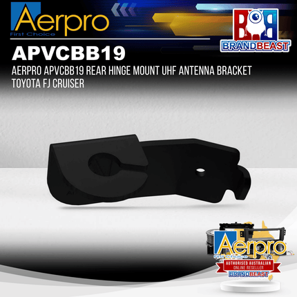 Aerpro APVCBB19 Rear Hinge Mount UHF Antenna Bracket Toyota FJ Cruiser