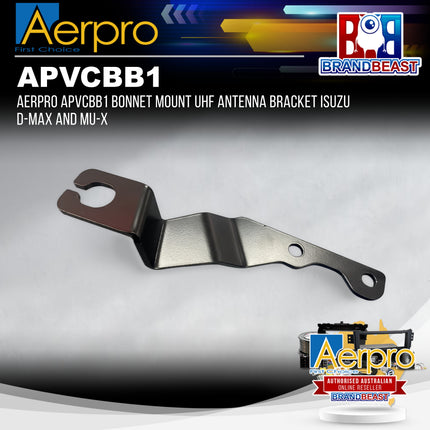 Aerpro APVCBB1 Bonnet Mount UHF Antenna Bracket Isuzu D-Max and MU-X