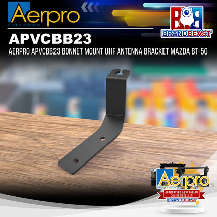 Aerpro APVCBB23 Bonnet Mount UHF Antenna Bracket Mazda BT-50