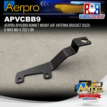 Aerpro APVCBB9 Bonnet Mount UHF Antenna Bracket Isuzu D-Max MU-X 2021-On