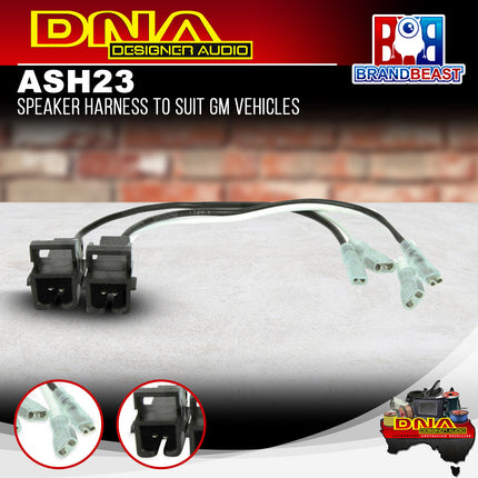 DNA ASH23 Speaker Harness to Suit GM Vehicles