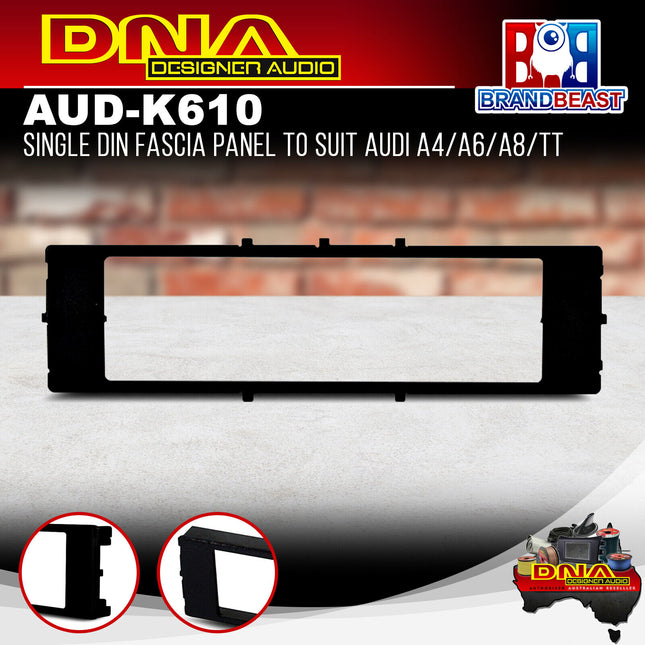DNA AUD-K610 Single DIN Fascia Panel For Audi A4/A6/A8/TT