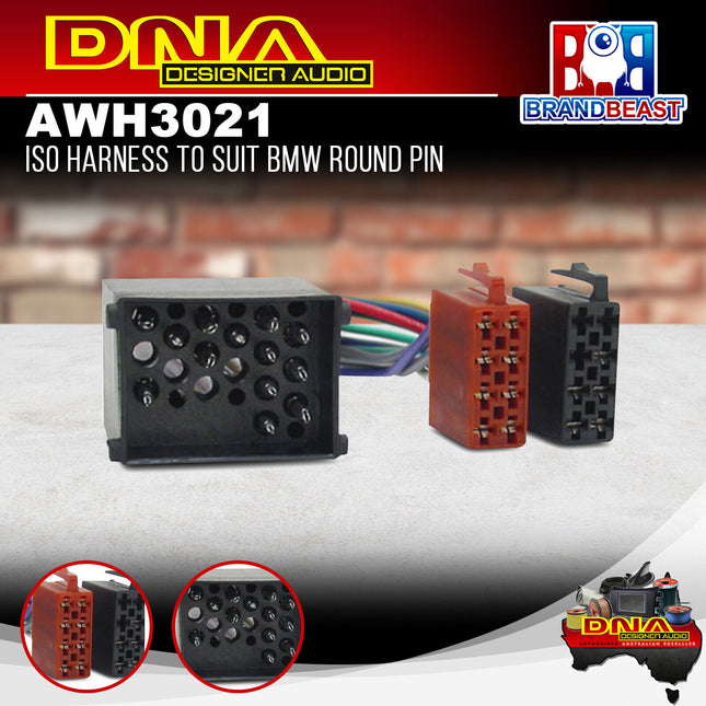 DNA AWH3021 ISO Harness To Suit BMW Round PIN