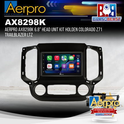 Aerpro AX8298K 6.8" Head Unit Kit Holden Colorado Z71 Trailblazer LTZ