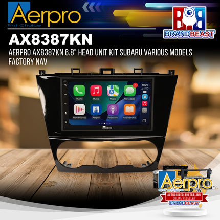 Aerpro AX8387KN 6.8" Head Unit Kit Subaru Various Models Factory Nav