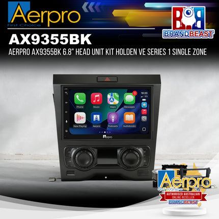 Aerpro AX9355BK 6.8" Head Unit Kit Holden VE Series 1 Single Zone