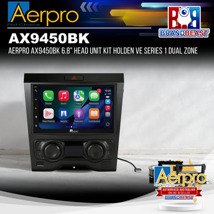 Aerpro AX9450BK 6.8" Head Unit Kit Holden VE Series 1 Dual Zone