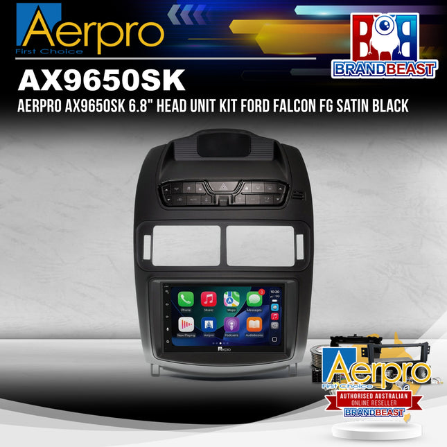Aerpro AX9650SK 6.8" Head Unit Kit Ford Falcon FG Satin Black