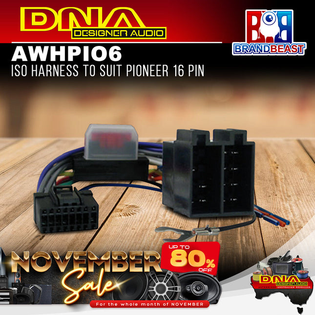 DNA AWHPIO6 ISO Harness to Suit Pioneer 16 Pin