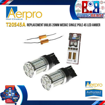 Aerpro T20S45A Replacement Bulb 20mm Wedge Single Pole 45 LED Amber