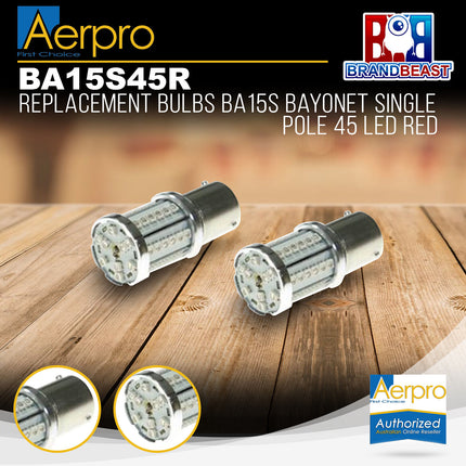 Aerpro Replacement Bulbs Ba15S Bayonet Single Pole 45 Led Red BA15S45R