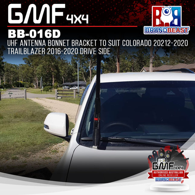 GMF4x4 BB-016D UHF Antenna Bonnet Bracket To Suit Colorado 20212-2020 Trailblazer 2016-2020 Drive Side