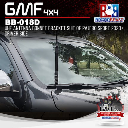 GMF4x4 BB-018D UHF Antenna Bonnet Bracket Suit QF Pajero Sport 2020+ Driver Side