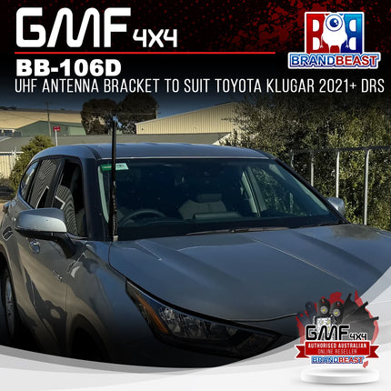 GMF4x4 BB-106D UHF Antenna Bracket To Suit Toyota Klugar 2021+DRS