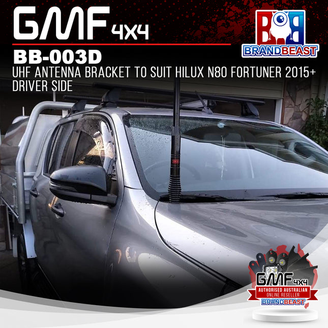 GMF4x4 BB-003D UHF Antenna Bracket Suit Hilux N80 & Fortuner 2015+ - Driver Side