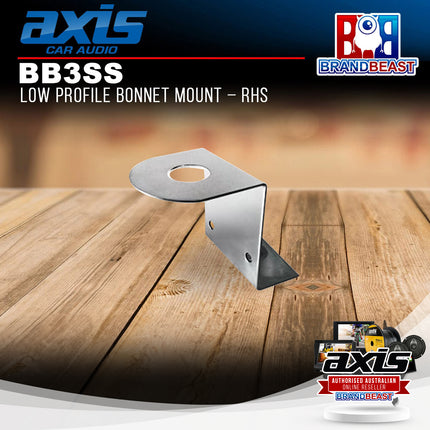 Axis BB3SS Low Profile Bonnet Mount RHS